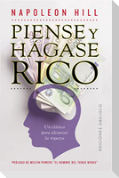 Piense y hágase rico