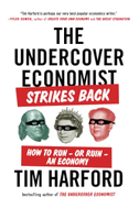 The Undercover Economist Strikes Back