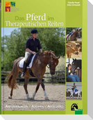 Das Pferd im Therapeutischen Reiten