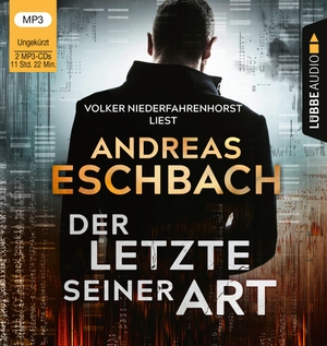 Eschbach, Andreas. Der Letzte seiner Art - Ungekürzt.. Lübbe Audio, 2020.