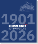 125 Jahre Wilhelm Mayer Nutzfahrzeuge