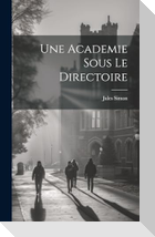 Une Academie sous le Directoire