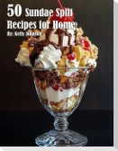 50 Sundae Split Recipes for Home