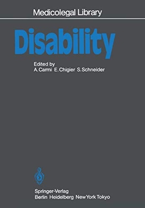 Carmi, A. / S. Schneider et al (Hrsg.). Disability. Springer Berlin Heidelberg, 1984.