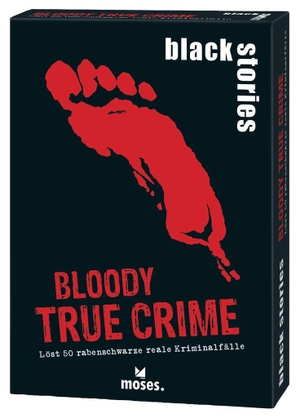 Harder, Corinna / Jens Schumacher. black stories Bloody True Crime - löst 50 rabenschwarze reale Kriminalfälle. moses. Verlag GmbH, 2023.