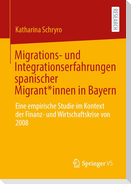 Migrations- und Integrationserfahrungen spanischer Migrant*innen in Bayern