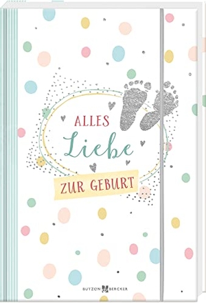 Alles Liebe zur Geburt - Geldgeschenkbuch. Butzon & Bercker, 2021.