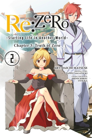 Quintessenza, Anthony / Matsuse, Daichi et al. Re:ZERO -Starting Life in Another World-, Chapter 3: Truth of Zero, Vol. 2 (manga). Little, Brown & Company, 2018.