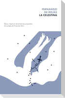 La Celestina / The Celestine