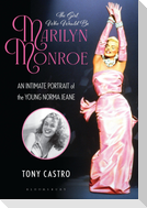 The Girl Who Would Be Marilyn Monroe
