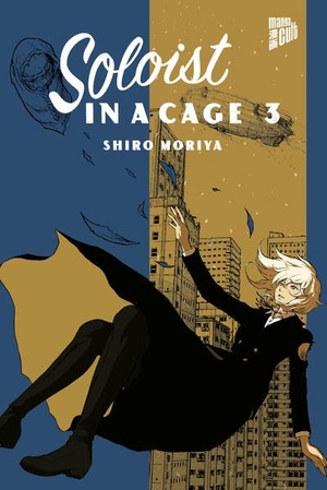 Moriya, Shiro. Soloist in a Cage 3. Manga Cult, 2022.