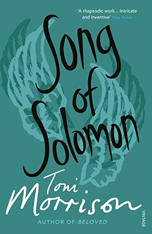 Morrison, Toni. Song of Solomon. Random House UK Ltd, 1998.