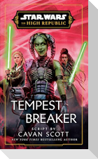 Star Wars: Tempest Breaker (the High Republic)