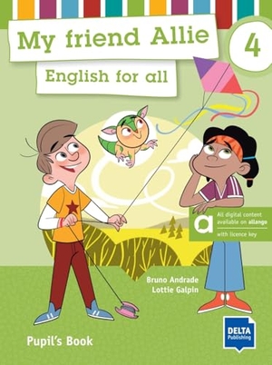 My friend Allie 4 - Hybrid Edition allango. Pupil's Book - English for all. Pupil's Book with digital extras including allango licence key (24 months). Delta Publishing, 2026.