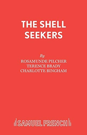 Pilcher, Rosamunde. The Shell Seekers. Samuel French Ltd, 2015.