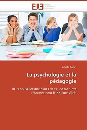 Robin-G. La psychologie et la pédagogie. OmniScriptum GmbH & Co KG, 2018.