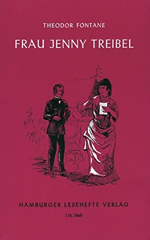 Fontane, Theodor. Frau Jenny Treibel. Hamburger Lesehefte, 1991.