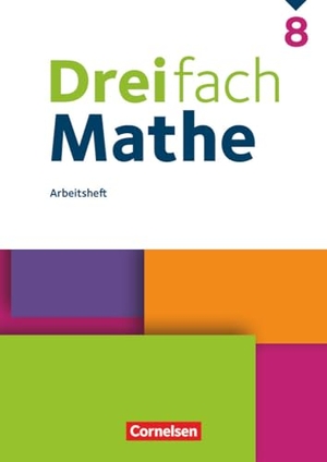 Dreifach Mathe 8. Schuljahr - Arbeitsheft mit Lösungen - Arbeitsheft mit Lösungen. Cornelsen Verlag GmbH, 2024.