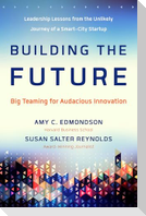 Building the Future
