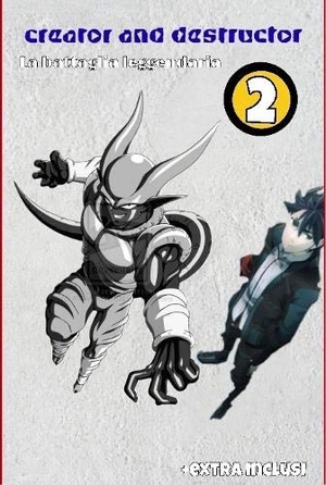 Radolf. Creator and Destructor vol. 2 la battaglia leggendaria. Lulu Press, 2020.