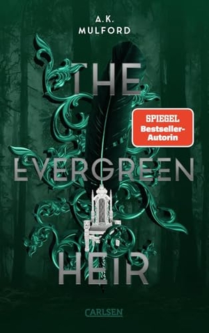 Mulford, A. K.. The Five Crowns of Okrith 4: The Evergreen Heir - Packende Forced Marriage Romantasy über ein Königreich, das in Gefahr schwebt I Dreiseitiger Motiv-Farbschnitt, nur solange der Vorrat reicht. Carlsen Verlag GmbH, 2025.