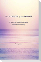 The Wisdom of the Rooms