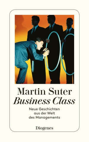 Suter, Martin. Business Class. Neue Geschichten aus der Welt des Managements. Diogenes Verlag AG, 2004.