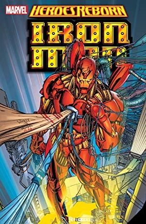 Robinson, James / Marvel Various. Heroes Reborn: Iron Man [New Printing]. Marvel, 2020.