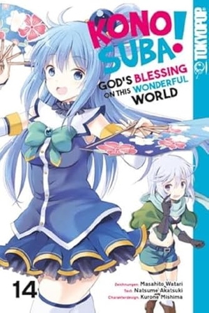 Watari, Masahito / Akatsuki, Natsume et al. Konosuba! God's Blessing On This Wonderful World! 14. TOKYOPOP GmbH, 2023.