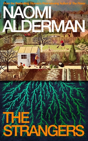 Alderman, Naomi. The Strangers. Penguin Books Ltd (UK), 2026.