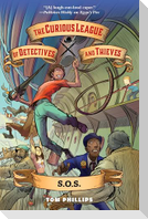 The Curious League of Detectives and Thieves 2: S.O.S.