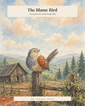Baker, Chris. The Blame Bird - From the Charles and Debbie's Farm Series. Amazon Digital Services LLC - Kdp, 2026.