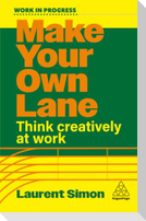 Make Your Own Lane