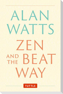 Zen and the Beat Way