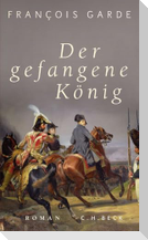 Der gefangene König