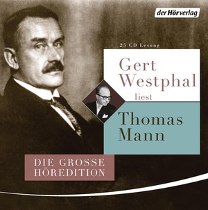 Mann, Thomas. Gert Westphal liest Thomas Mann - Die große Höredition. Hoerverlag DHV Der, 2016.