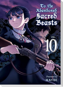 To the Abandoned Sacred Beasts 10
