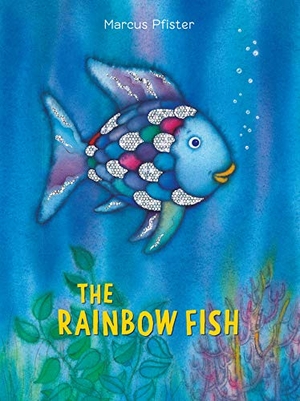 Pfister, Marcus. The Rainbow Fish. NordSüd Verlag AG, 1992.