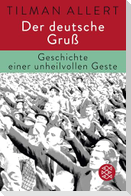 Der deutsche Gruß