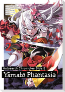 Holoearth Chronicles Side: E Yamato Phantasia 02