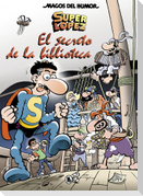 Superlópez : el secreto de la biblioteca