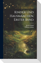 Kinder Und Hausmärchen, Erster Band