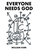 Everyone Needs God
