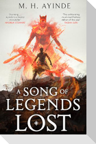 A Song of Legends Lost