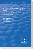 Regionalisation and Integration in China