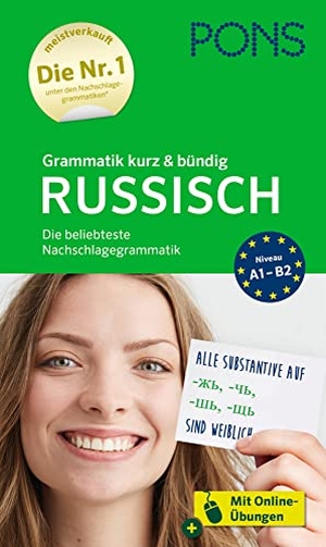 PONS Grammatik kurz und bündig Russisch - Die beliebteste Nachschlagegrammatik - mit Online-Übungen. Pons Langenscheidt GmbH, 2022.