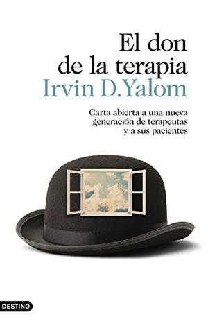Yalom, Irvin D.. El don de la terapia. Ediciones Destino, 2018.