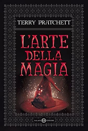 Pratchett, Terry. L' arte della magia. , 2016.