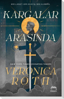 Kargalar Arasinda