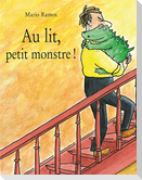 Au lit, petit monstre !